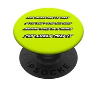Life moves pretty fast if you stop to look around once in a PopSockets Adhesive PopGrip