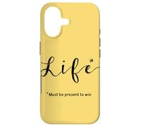 Life… Must be Present to Win Case for iPhone 17