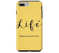 Life… Must be Present to Win Case for iPhone 7 Plus/8 Plus
