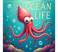 LIFE Ocean Coloring Book for Kids Ages 2-8: Big Coloring Pages For Kids Little Hands Boost Creativity Rainy Day Fun Calm And Engaging Activity Screen ... Pages For Kids Little Hands Boost Creativity