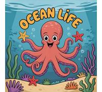 LIFE Ocean Coloring Book for Kids Ages 2-8: Build Confidence For Toddlers And Preschoolers Travel Activity Simple Easy Outlines Boost Creativity ... Toddlers And Preschoolers Travel Activity S