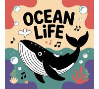 LIFE Ocean Coloring Book for Kids Ages 2-8: Family Bonding Relaxing Big Coloring Pages Holiday Gift For Early Learners Enjoy Hours Of Coloring Fun ... Bonding Relaxing Big Coloring Pages Holida