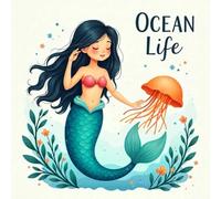 LIFE Ocean Coloring Book for Kids Ages 2-8: Little Hands Simple Pictures Calm And Engaging Activity For Boys And Girls Travel Activity Improve Fine ... GiftLittle Hands Simple Pictures Calm And E