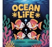 LIFE Ocean Coloring Book for Kids Ages 2-8: Screen Free Quiet Time Cute Coloring Pages Holiday Gift For Boys And Girls Family Bonding Build Focus ... Coloring Pages Holiday Gift For Boys And Girl