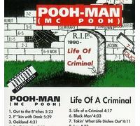 Life of a Criminal by Pooh Man