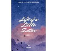 Life of a Little Sister: Book 2