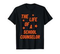 Life of a School Counselor T-Shirt
