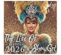 Life of a Show Grl Calendar 2026: Stage Dreams Iconic Dancers, Glitter Costumes & Theater Beauty