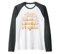 Life of an Architecture Student Eat Sleep Project - Raglan Baseball Tee