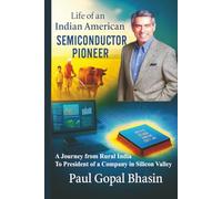 Life of an indian american semiconductor pioneer