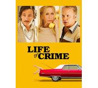 Life of Crime