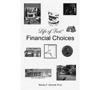 Life of Fred High School : Financial Choices