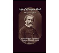 Life of Giuseppe Verdi: A Book for Young People