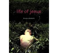 Life Of Jesus: A Film by Bruno Dumont