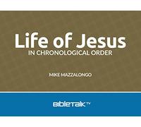 Life of Jesus in Chronological Order