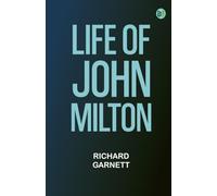 Life of John Milton