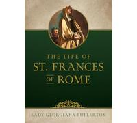 Life of St. Frances of Rome