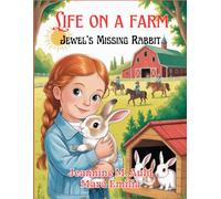 Life On A Farm: Jewel's Missing Rabbit
