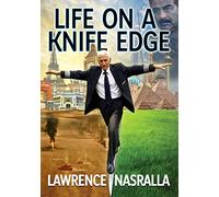 Life on a Knife Edge