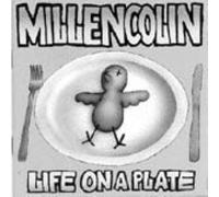 Life on a Plate by MILLENCOLIN (1996-03-26)