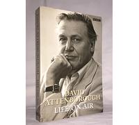 Life on Air: Memoirs of a Broadcaster by Sir David Attenborough (2010-05-20)