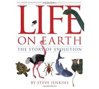 Life on Earth: The Story of Evolution