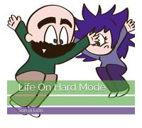 Life On Hard Mode