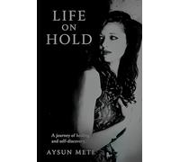 LIFE ON HOLD