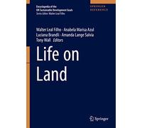 Life on Land (Encyclopedia of the UN Sustainable Development Goals)