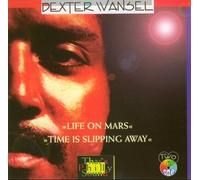 Life on Mars / Time Is Slipping Away By Wansel Dexter (0001-01-01)