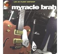 Life on Planet Eartsnop by Myracle Brah