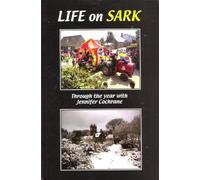 Life on Sark: Through the Year