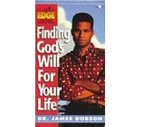 Life on the Edge: Finding God's Will for Your Life