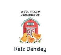 Life on the Farm Colouring book