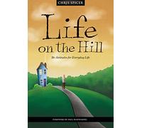 Life on the Hill: Be-Attitudes for Everyday Life