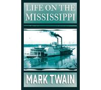 Life on the Mississippi