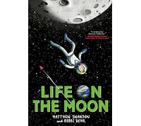 Life on the Moon