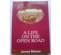 Life on the Open Road