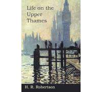 Life on the Upper Thames