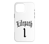 LIFE PATH BIRTH NUMEROLOGY 1 ONE ANGEL NUMBER WOMEN MEN KIDS Case for iPhone 16 Pro Max