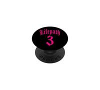 LIFE PATH BIRTH NUMEROLOGY 3 THREE ANGEL NUMBER WOMEN MEN PopSockets Adhesive PopGrip