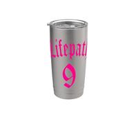 Life Path Birth NUMEROLOGY 9 Nine Angel Number Women Men Kid Stainless Steel Insulated Tumbler