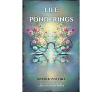 Life Ponderings -Thoughts from The Self