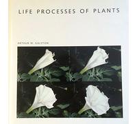 Life Processes of Plants ("Scientific American" Library)