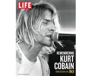 LIFE Remembering Kurt Cobain: The Icon at 50