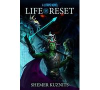 Life Reset: A LitRPG Novel: Volume 1 (New Era Online)