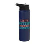 Life’s Better When It’s Organized Organizer Stainless Steel Insulated Water Bottle