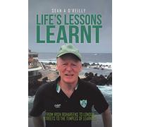 Life’s Lessons Learnt: From Irish Bohareens to London Streets to the Temples of Learning