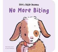 Life’s Little Lessons: No More Biting