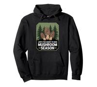 Life’s Too Short to Miss Mushroom Season Pullover Hoodie